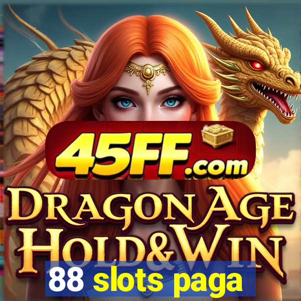 88 slots paga